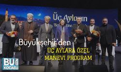 Büyükşehir’den Üç Aylara Özel Manevi Program