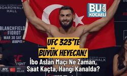 UFC 323'te Büyük Heyecan! İbo Aslan Maçı Ne Zaman, Saat Kaçta, Hangi Kanalda?