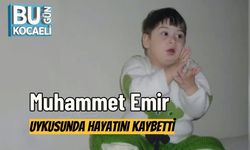 Muhammet Emir Uykusunda Hayatını Kaybetti