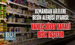 Uzmandan Ailelere Besin Alerjisi Uyarısı: Yanlış Diyet Hayati Risk Taşıyor