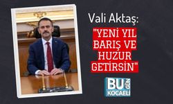 Vali Aktaş: "Yeni Yıl Barış ve Huzur Getirsin"