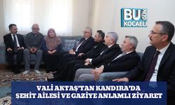 Vali Aktaş’tan Kandıra’da Şehit Ailesi ve Gaziye Anlamlı Ziyaret