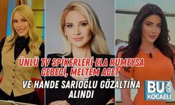 Ünlü TV Spikerleri Ela Rumeysa Cebeci, Meltem Acet ve Hande Sarıoğlu Gözaltına Alındı