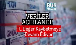 Veriler Açıklandı! TL Değer Kaybetmeye Devam Ediyor