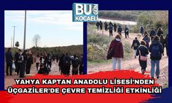 Yahya Kaptan Anadolu Lisesi’nden Üçgaziler’de Çevre Temizliği Etkinliği