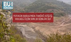 Yuvacık Barajı’nda Tarihi Düşüş: Kocaeli İçin Son 20 Günlük Su!