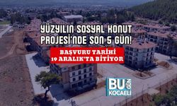Yüzyılın Sosyal Konut Projesi'nde Son 5 Gün! Başvuru Tarihi 19 Aralık'ta Bitiyor