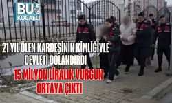 21 Yıl Ölen Kardeşinin Kimliğiyle Devleti Dolandırdı: 15 Milyon Liralık Vurgun Ortaya Çıktı