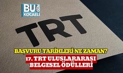 Başvuru Tarihleri Ne Zaman?: 17. TRT Uluslararası Belgesel Ödülleri