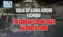 Sokak Ortasında Kurşun Yağmuru! 17 Yaşındaki Çocuk Esnafı Kalbinden Vurdu