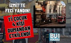 İzmit’te Feci Yandın! 1’i Çocuk 4 Kişi Dumandan Etkilendi