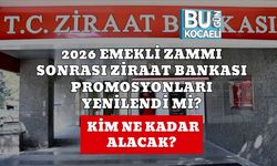 2026 Emekli Zammı Sonrası Ziraat Bankası Promosyonları Yenilendi Mi? Kim Ne Kadar Alacak?