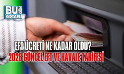 EFT Ücreti Ne Kadar Oldu? 2026 Güncel EFT ve Havale Tarifesi
