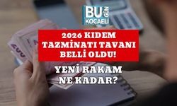 2026 Kıdem Tazminatı Tavanı Belli Oldu! Yeni Rakam Ne Kadar?