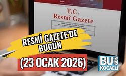 Resmi Gazete’de Bugün (23 Ocak 2026)