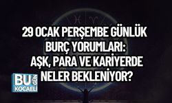 29 Ocak Perşembe Günlük Burç Yorumları: Aşk, Para ve Kariyerde Neler Bekleniyor?