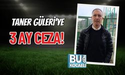 Taner Güleri'ye 3 Ay Ceza