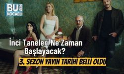 İnci Taneleri Ne Zaman Başlayacak? 3. Sezon Yayın Tarihi Belli Oldu