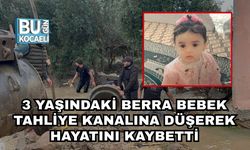 3 Yaşındaki Berra Bebek Tahliye Kanalına Düşerek Hayatını Kaybetti