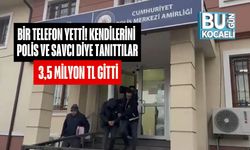 Bir Telefon Yetti! Kendilerini Polis ve Savcı Diye Tanıttılar, 3,5 Milyon TL Gitti