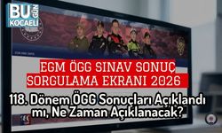 EGM ÖGG Sınav Sonuç Sorgulama Ekranı 2026 | 118. Dönem ÖGG Sonuçları Açıklandı mı, Ne Zaman Açıklanacak?
