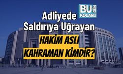 Adliyede Saldırıya Uğrayan Hakim Aslı Kahraman Kimdir?