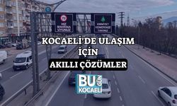 Kocaeli'de Ulaşım İçin Akıllı Çözümler