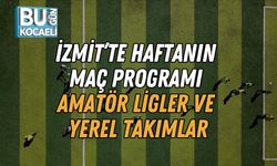 İzmit’te Haftanın Maç Programı: Amatör Ligler ve Yerel Takımlar