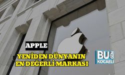 Apple Yeniden Dünyanın En Değerli Markası