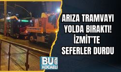Arıza Tramvayı Yolda Bıraktı! İzmit’te Seferler Durdu