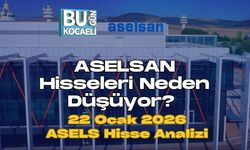 ASELSAN Hisseleri Neden Düşüyor? 22 Ocak 2026 ASELS Hisse Analizi