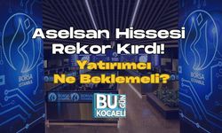 Aselsan Hissesi Rekor Kırdı! Yatırımcı Ne Beklemeli?