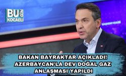 Bakan Bayraktar Açıkladı! Azerbaycan'la Dev Doğal Gaz Anlaşması Yapıldı
