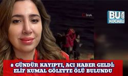 8 Gündür Kayıptı, Acı Haber Geldi: Elif Kumal Gölette Ölü Bulundu