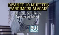 Diyanet 10 Müfettiş Yardımcısı Alacak! Başvuru Şartları ve Tarihler Açıklandı