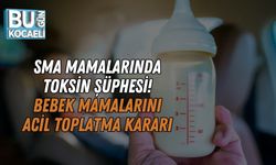 SMA Mamalarında Toksin Şüphesi! Bebek Mamalarını Acil Toplatma Kararı