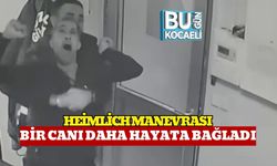 Heimlich Manevrası, Bir Canı Daha Hayata Bağladı!