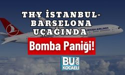 THY İstanbul-Barselona Uçağında Bomba Paniği!