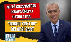 Necmi Kocaman’dan Esnafa Önemli Hatırlatma: “Borcu Yoktur” Belgesi Şart