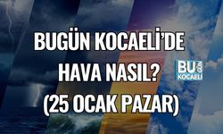 Bugün Kocaeli’de Hava Nasıl? (25 Ocak Pazar)