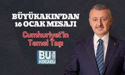 Büyükakın’dan 16 Ocak Mesajı: Cumhuriyet’in Temel Taşı