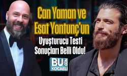 Can Yaman ve Esat Yontunç'un Uyuşturucu Testi Sonuçları Belli Oldu!