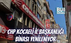 CHP Kocaeli İl Başkanlığı Binası Yenileniyor