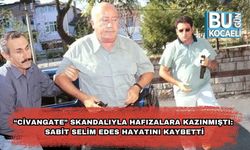 “Civangate” Skandalıyla Hafızalara Kazınmıştı: Sabit Selim Edes Hayatını Kaybetti