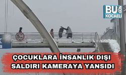Çocuklara İnsanlık Dışı Saldırı Kameraya Yansıdı