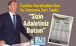 Cumhur Karakadılar’dan Su Zammına Sert Tepki: “Sizin Adaletiniz Batsın”