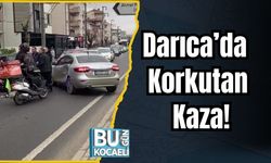Darıca’da Korkutan Kaza!