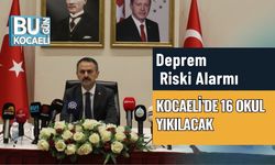 Deprem Riski Alarmı: Kocaeli’de 16 Okul Yıkılacak