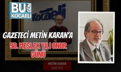 Gazeteci Metin Karan’a 50. Meslek Yılı Onur Günü