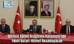 Derince Eğitim Araştırma Hastanesi’nde Yıkım Kararı: Hizmet Aksamayacak